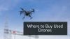 Where to Buy Used Drones