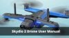 Skydio 2 Drone User Manual