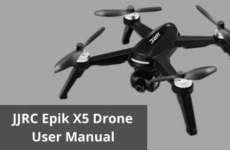 JJRC Epik X5 Drone User Manual
